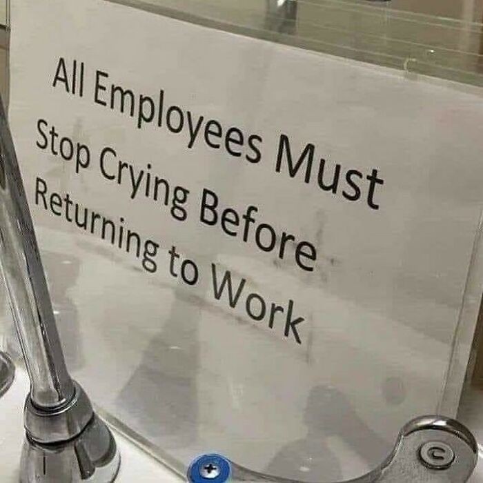 "Wszyscy pracownicy muszą przestać płakać przed powrotem do pracy."