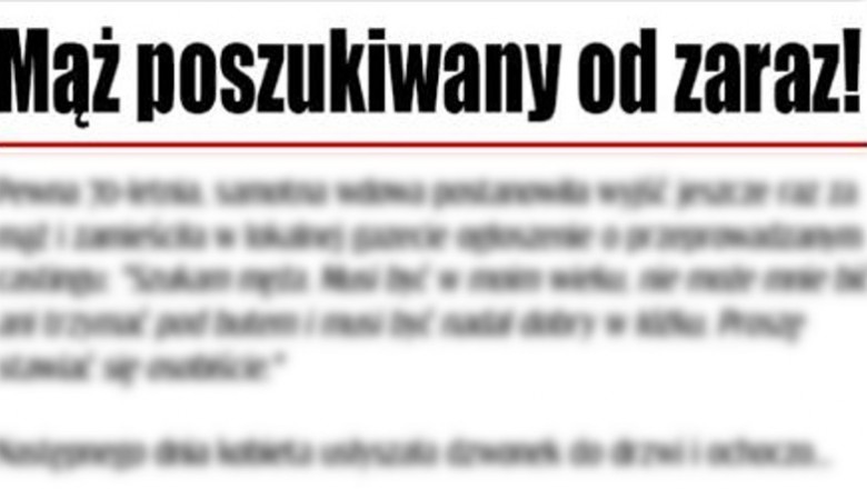 Starsza samotna wdowa poszukiwała kandydata na męża! Miała dość szczególne wymagania! 