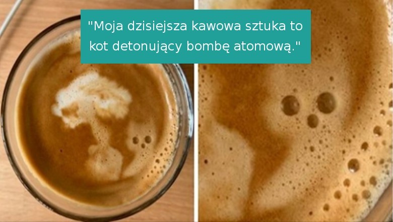 Internauci dzielą się swoimi przypadkowymi dziełami sztuki w filiżance kawy