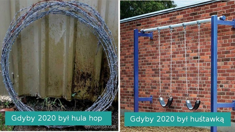 Gdyby rok 2020 był rzeczą to wyglądał by właśnie tak
