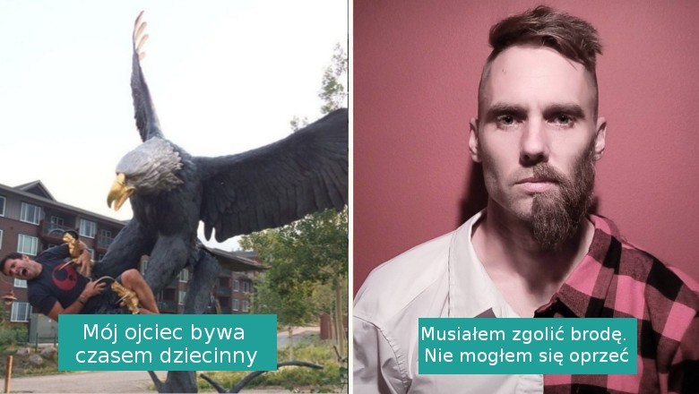 Ci dorośli podchodzą do życia z dystansem i nadal są trochę dziećmi